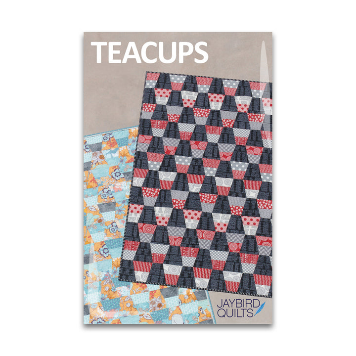 Paper quilt pattern called 'Teacups' by Jaybird Quilts. SKU: JBQ 122